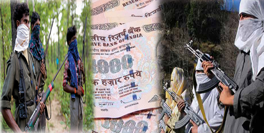 Terrorists -Naxals starved of currency